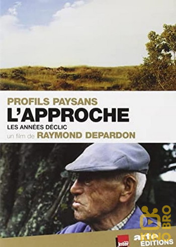 Poster for the movie «Profils paysans : l'approche»