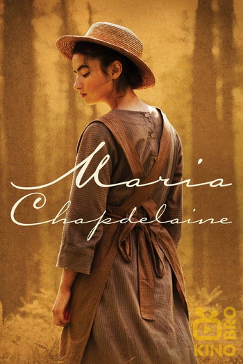 Poster for the movie «Maria Chapdelaine»