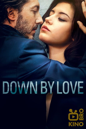 Poster for the movie «Down by Love»