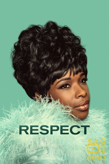 Poster for the movie «Respect»