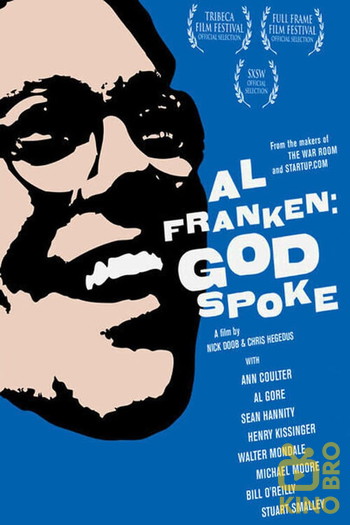 Poster for the movie «Al Franken: God Spoke»