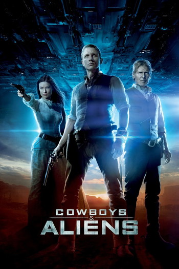 Poster for the movie «Cowboys & Aliens»