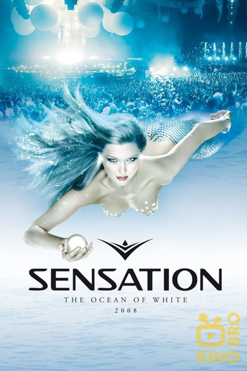 Poster for the movie «Sensation White: 2008 - Netherlands»