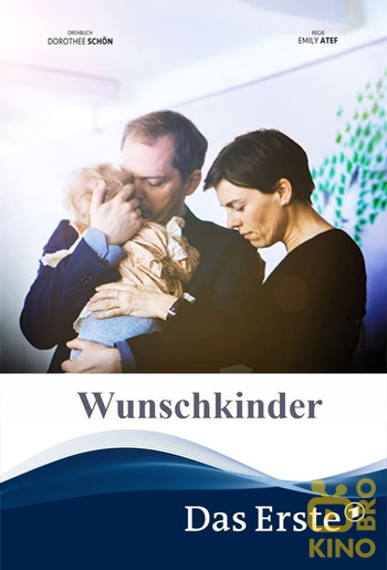 Постер к фильму «Wunschkinder»