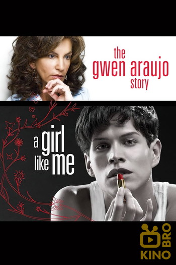 Poster for the movie «A Girl Like Me: The Gwen Araujo Story»