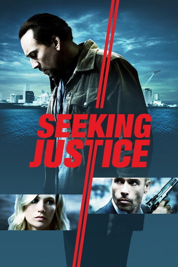 Poster for the movie «Seeking Justice»