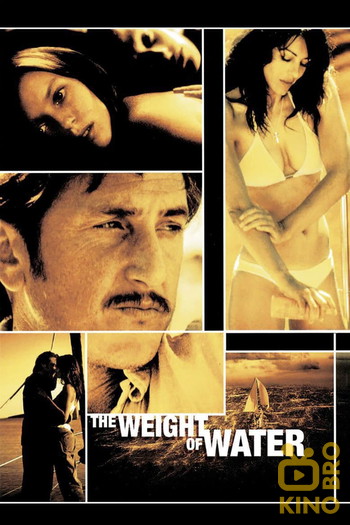 Poster for the movie «The Weight of Water»