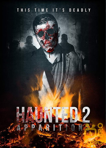 Постер к фильму «Haunted 2: Apparitions»