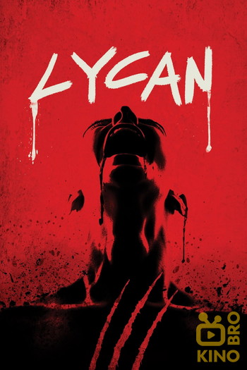 Постер к фильму «Lycan»