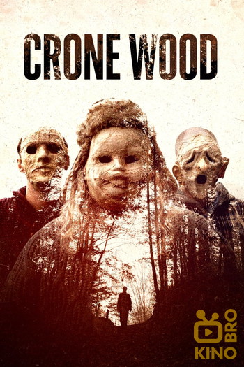 Poster for the movie «Crone Wood»