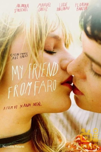 Poster for the movie «My Friend from Faro»