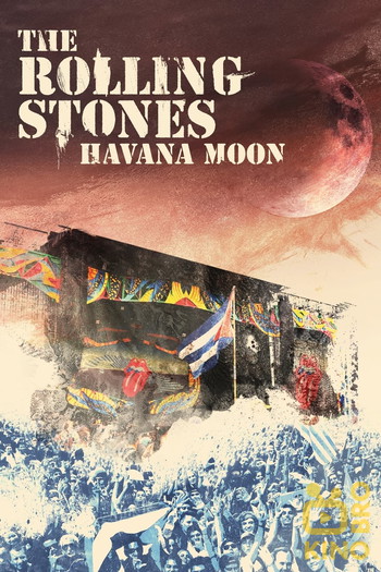 Poster for the movie «The Rolling Stones: Havana Moon»