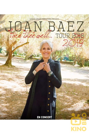 Постер к фильму «Joan Baez: The Fare Thee Well Tour 2018/2019»