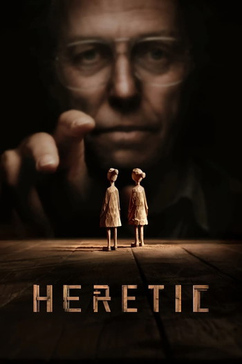 Poster for the movie «Heretic»