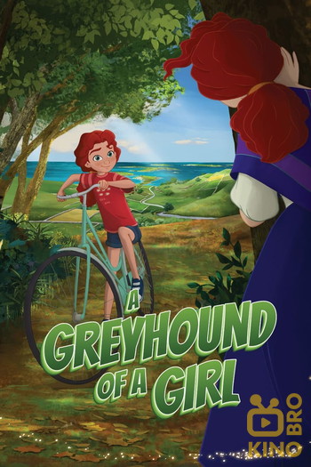 Poster for the movie «A Greyhound of a Girl»