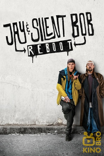 Poster for the movie «Jay and Silent Bob Reboot»