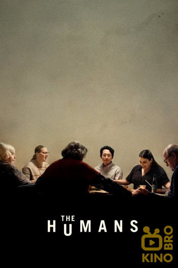 Poster for the movie «The Humans»