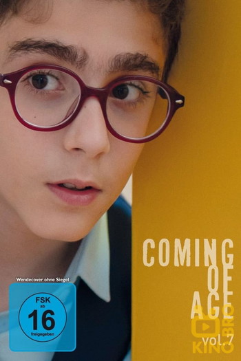 Poster for the movie «Coming of Age: Vol. 7»