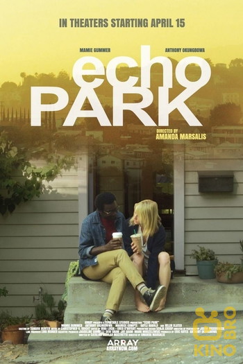 Poster for the movie «Echo Park»