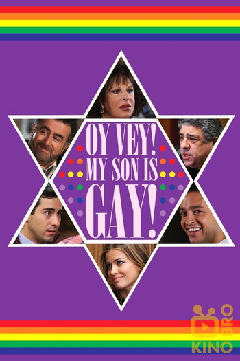 Poster for the movie «Oy Vey! My Son Is Gay!»