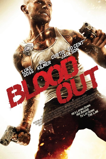 Poster for the movie «Blood Out»