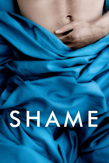 Poster for the movie «Shame»