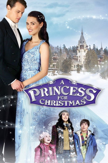 Poster for the movie «A Princess for Christmas»