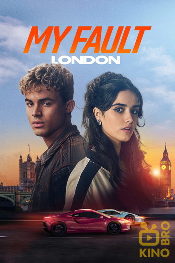 Poster for the movie «My Fault: London»