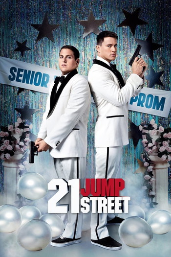 Poster for the movie «21 Jump Street»