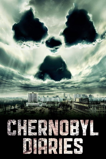 Poster for the movie «Chernobyl Diaries»