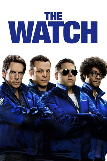 Poster for the movie «The Watch»