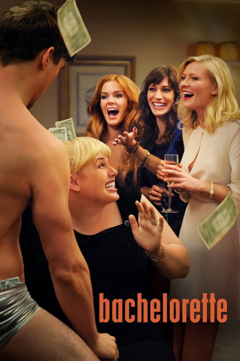 Poster for the movie «Bachelorette»