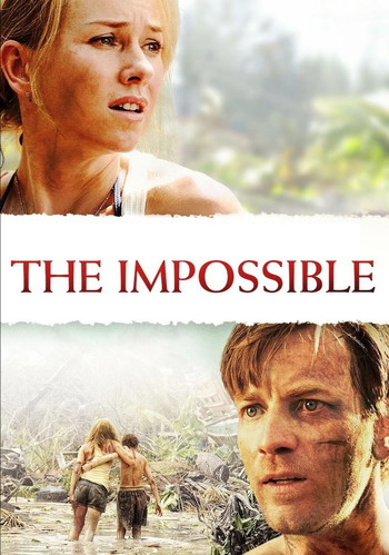 Poster for the movie «The Impossible»