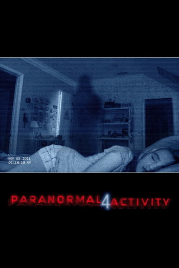 Poster for the movie «Paranormal Activity 4»