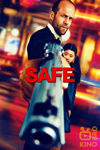 Poster for the movie «Safe»