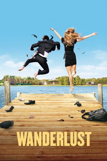 Poster for the movie «Wanderlust»