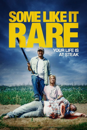 Poster for the movie «Some Like It Rare»