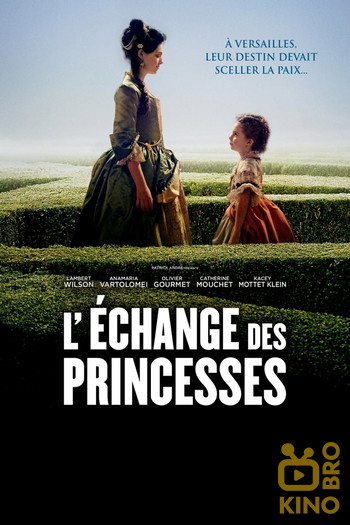 Постер до фільму «L'Echange des princesses»