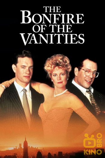 Poster for the movie «The Bonfire of the Vanities»