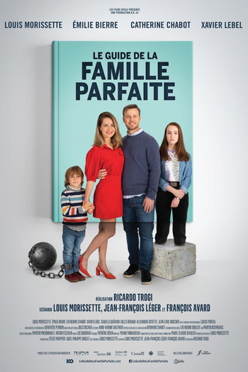 Постер до фільму «Le guide de la famille parfaite»