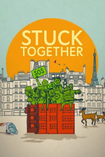 Poster for the movie «Stuck Together»