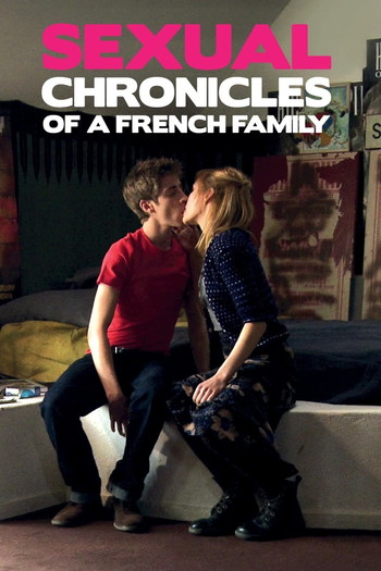 Poster for the movie «Sexual Chronicles of a French Family»