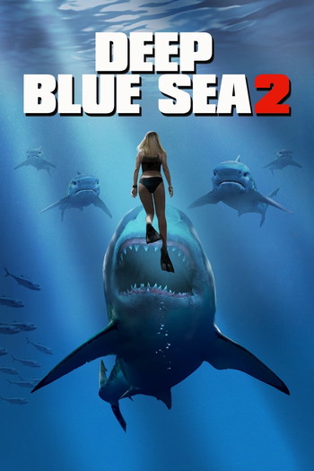 Poster for the movie «Deep Blue Sea 2»