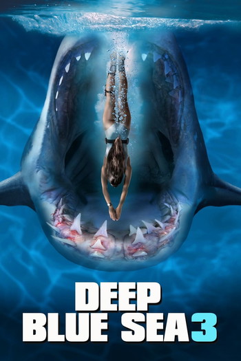 Poster for the movie «Deep Blue Sea 3»