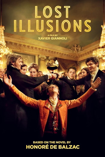 Poster for the movie «Lost Illusions»