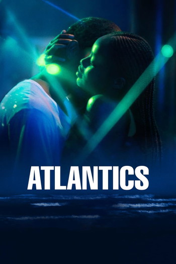 Poster for the movie «Atlantics»