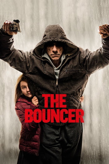 Poster for the movie «The Bouncer»