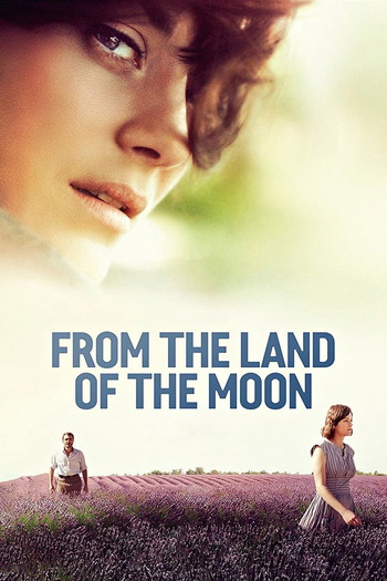 Poster for the movie «From the Land of the Moon»