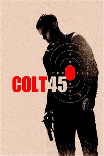 Poster for the movie «Colt 45»