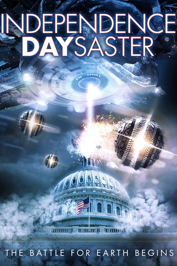 Poster for the movie «Independence Daysaster»